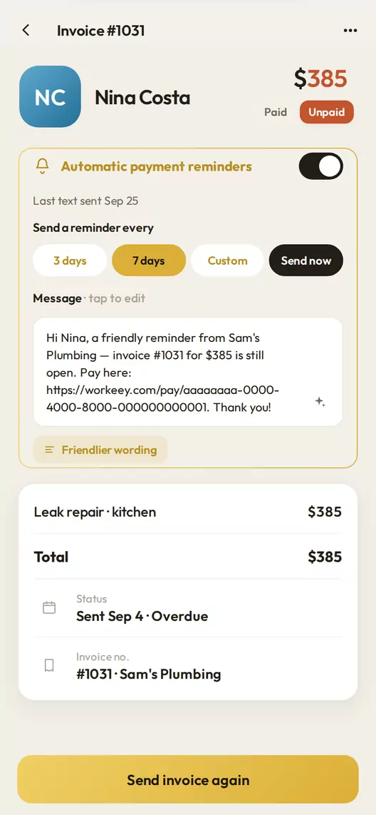 An overdue invoice in Workeey with automatic payment reminders switched on: when the last text went, a choice of every 3 days, every 7 days or custom, Send now, and the message with the pay link in it.
